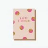 ELM Paper - Card - Birthday - Birthyay Pink Spots