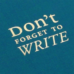 Bookbinders Design - Cloth Notebook - Quote - Don't Forget - Emerald Notebooks